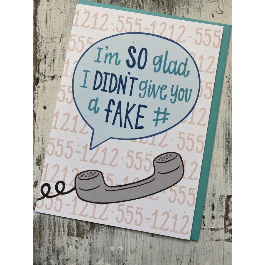 I'm so Glad I Didn't Give You a Fake Number Card-N Gift-Graceful & Chic Boutique, Family Clothing Store in Waxahachie, Texas