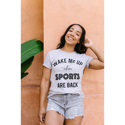 Wake Me Up When Sports Are Back Graphic Tee-W Top-Graceful & Chic Boutique, Family Clothing Store in Waxahachie, Texas